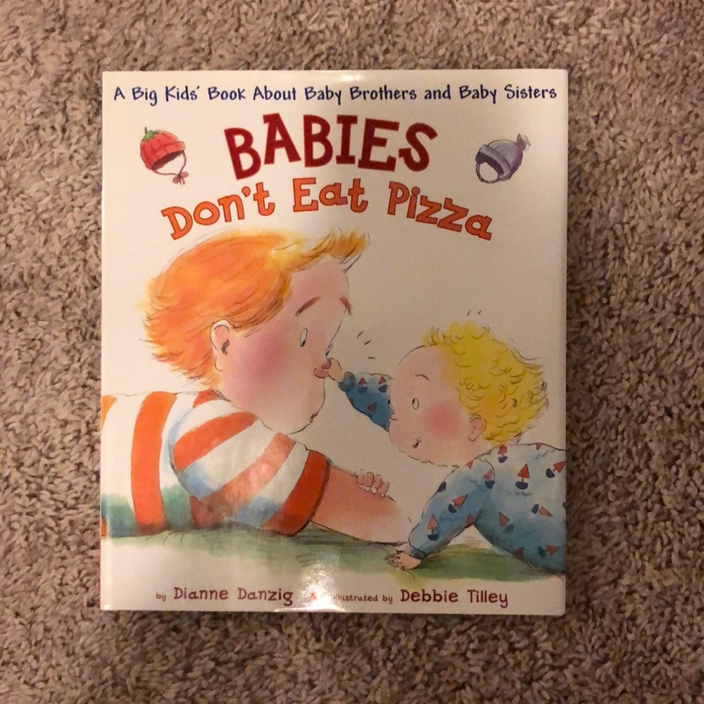 Baby’s Don’t Eat Pizza, New Condition